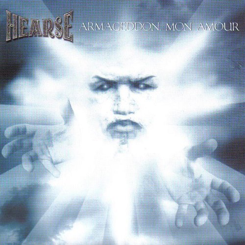 Hearse (Swe) - Armageddon, Mon Amour (2004)