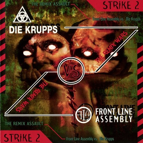 Front Line Assembly Vs. Die Krupps - The Remix Wars Strike 2 (Split) 1996