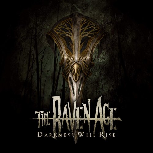 The Raven Age - Darkness Will Rise (2017)