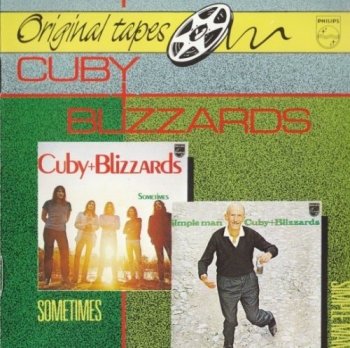 Cuby + The Blizzards - Simple Man / Sometimes (1971/1972)