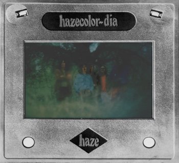 Haze - Hazecolor-Dia (1971) [1997]