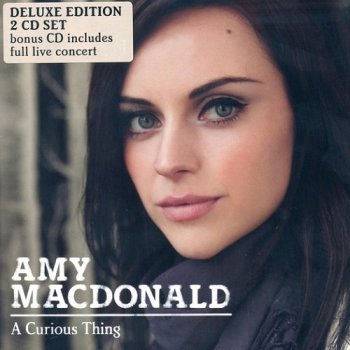 Amy MacDonald - A Curious Thing (Deluxe Edition) (2010)