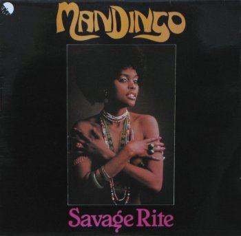Mandingo - Savage Rite (1977)  (2012)