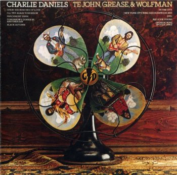 Charlie Daniels - Te John, Grease, & Wolfman (1972) (2008)
