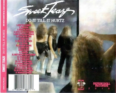 Sweet Teaze  Do It Till It Hurtz (1989) [Reissue 2019] 