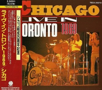 Chicago - Live In Toronto 1969 (Japan Edition) (1992)