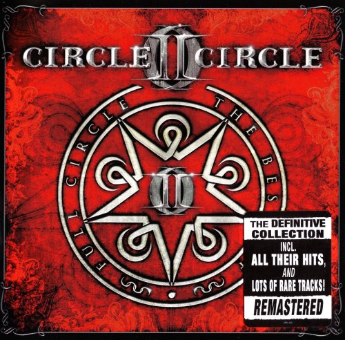 Circle II Circle - Full Circle: The Best Of [2CD] (2012)