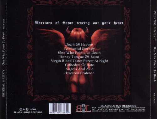 Infernal Majesty - One Who Points To Death (2004)