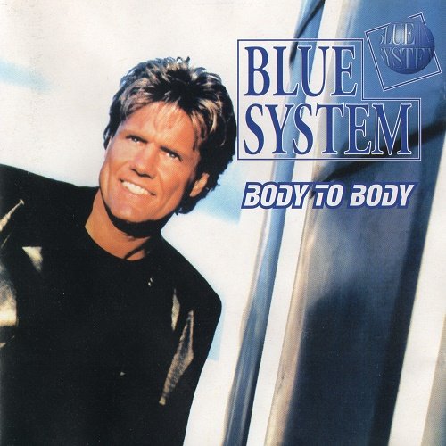 Blue System - Body to Body (1996)