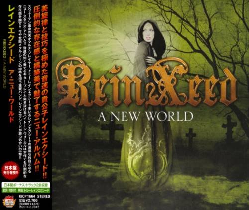 ReinXeed - A New World [Japanese Edition] (2013)