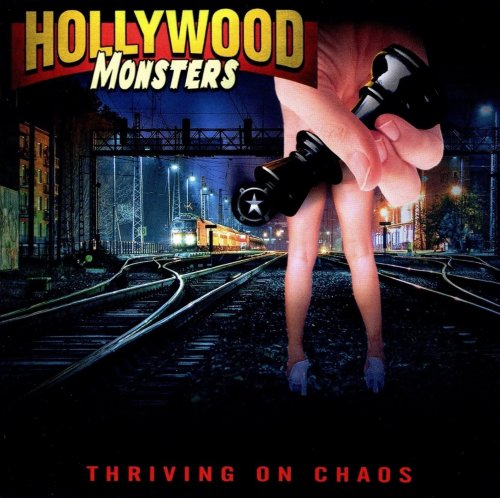 Hollywood Monsters - Thriving On Chaos (2019)