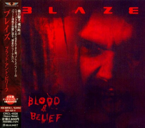 Blaze - Blood & Belief [Japanese Edition] (2004)