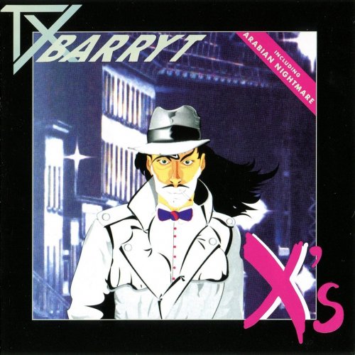 TXBarryt - X's (1991)