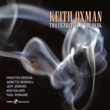 Keith Oxman – Two Cigarettes in the Dark (2020) [WEB]