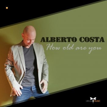 Alberto Costa - How Old Are You &#8206;(File, FLAC, Single) 2020
