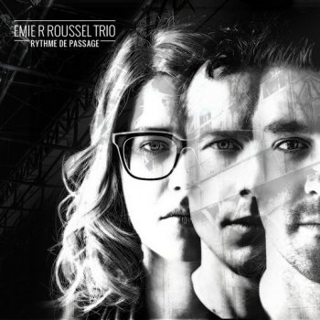 Emie R Roussel Trio - Rythme de passage (2020) [WEB]