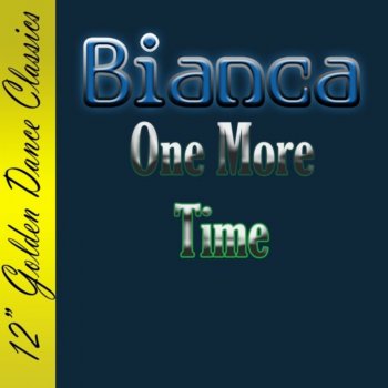 Bianca - One More Time &#8206;(2 x File, FLAC, Single) 2008