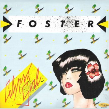 Foster - Calypso Girl &#8206;(3 x File, FLAC, Single) 2010