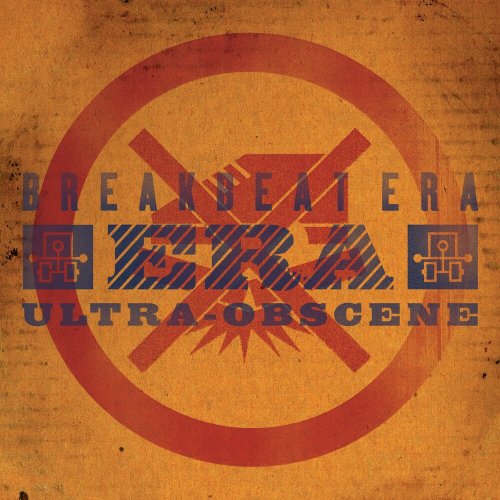 Breakbeat Era - Ultra-Obscene (1999)