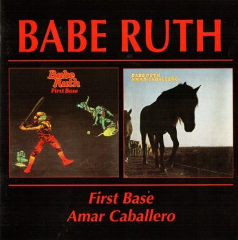 Babe Ruth - First Base / Amar Caballero (1972/74) (1998)