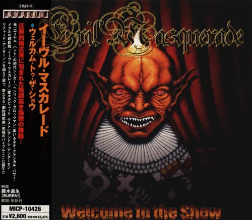 Evil Masquerade - Welcome To The Show [Japanese Edition] (2004)