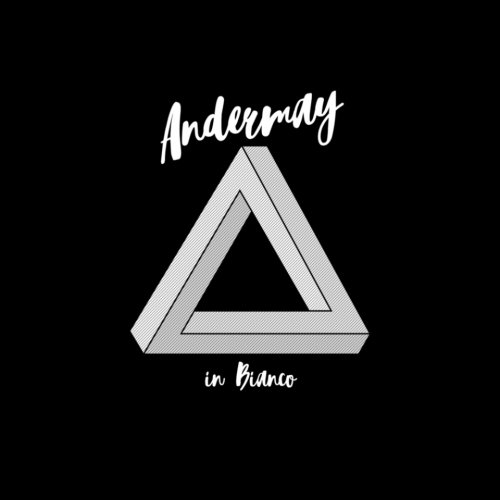 Andermay - In Bianco &#8206;(2 x File, FLAC, Single) 2018