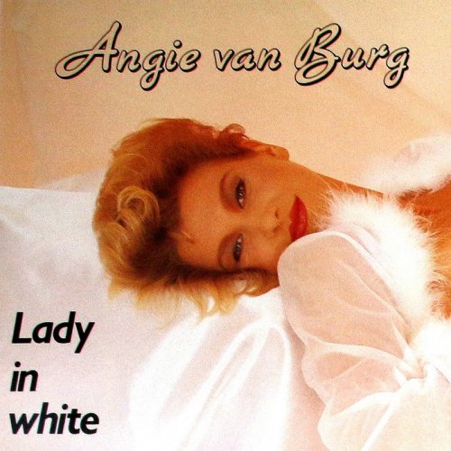 Angie Van Burg - Lady In White &#8206;(2 x File, FLAC, Single) 2017