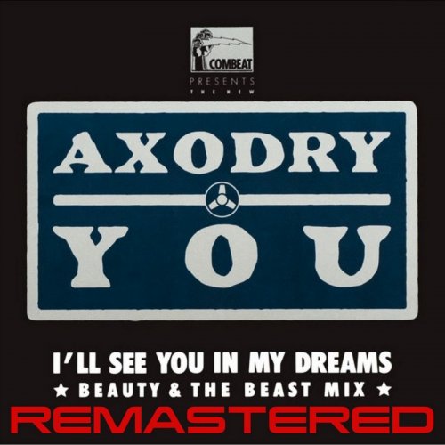 Axodry - You (I'll See You In My Dreams) &#8206;(3 x File, FLAC, Single) 2017