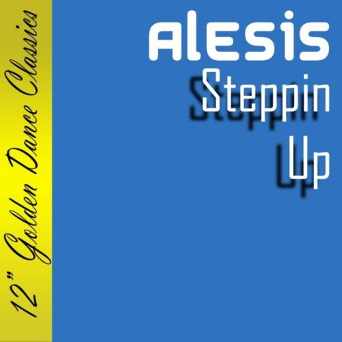 Alesis - Steppin Up &#8206;(2 x File, FLAC, Single) 2008