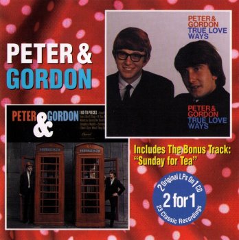 Peter & Gordon - I Go To Pieces / True Love Ways (1965) (Remastered, 1998)