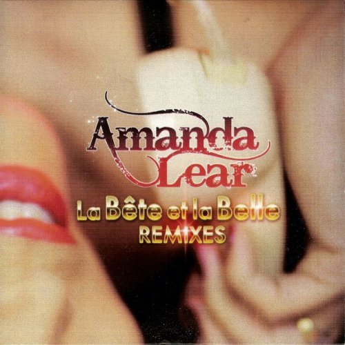 Amanda Lear - La Bete Et La Belle Remixes &#8206;(6 x File, FLAC, EP) 2012