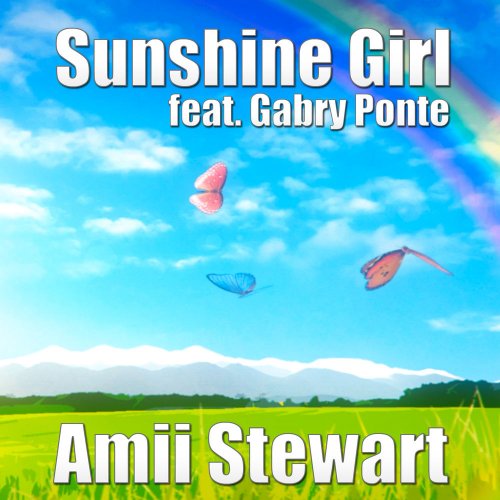 Amii Stewart Feat. Gabry Ponte - Sunshine Girl &#8206;(5 x File, FLAC, Single) 2018