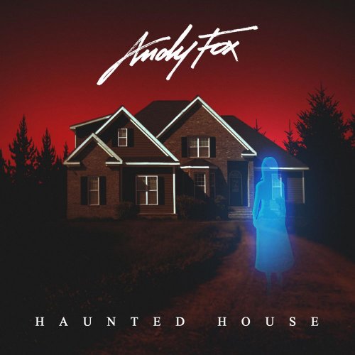 Andy Fox - Haunted House &#8206;(2 x File, FLAC, EP) 2017