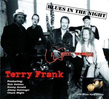 Terry Frank - Blues In The Night (1999)