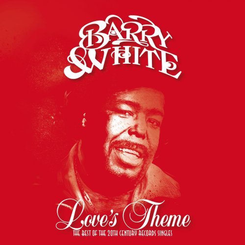 Barry White - Love's Theme: The Best Of The 20th Century Records Singles (2018) [FLAC]