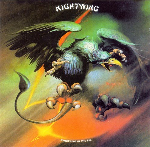 Nightwing - Something In The Air (1980) [Reissue 1999]