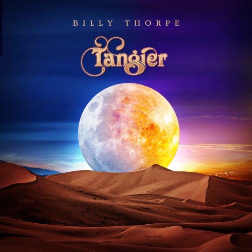Billy Thorpe - Tangier (2010)