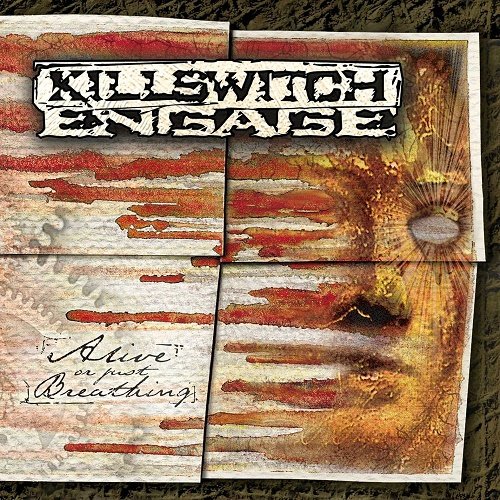 Killswitch Engage - Alive or Just Breathing (2002, Reissue 2005, 2CD)