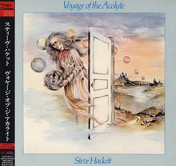 Steve Hackett - Voyage Of The Acolyte (Japan Edition) (2005)