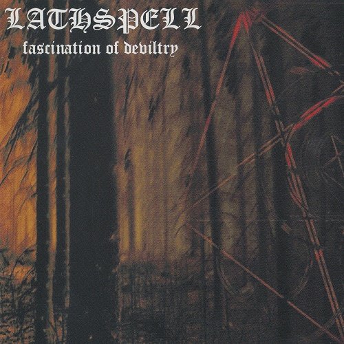 Lathspell - Fascination of Devilry (Compilation) 2005