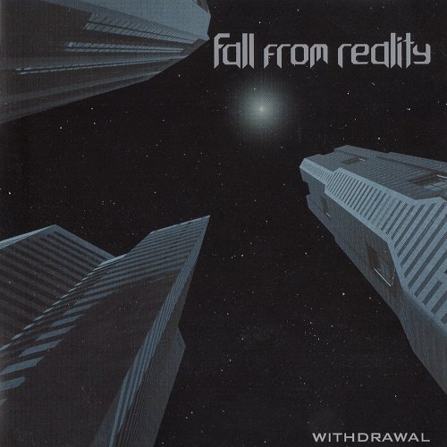 Fall From Reality - Withdrawal (2009)