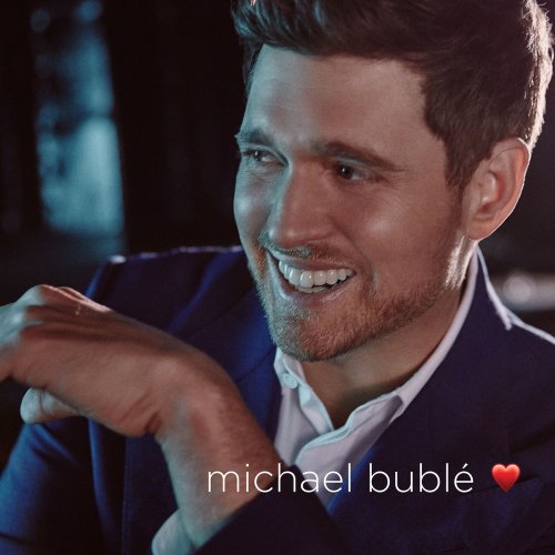 Michael Buble - Love (Deluxe Edition) (2018) [Hi-Res, FLAC]