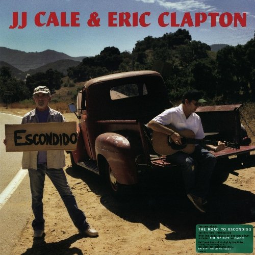 J.J. Cale & Eric Clapton - The Road To Escondido [2LP]  (2006) [Vinyl Rip, Hi-Res]
