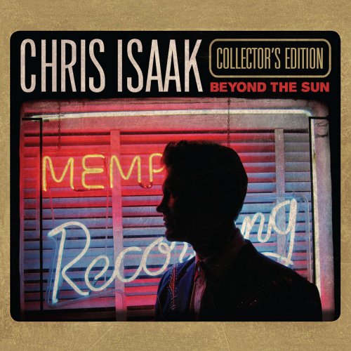 Chris Isaak - Beyond The Sun (Collector's Edition) (2012) [FLAC]