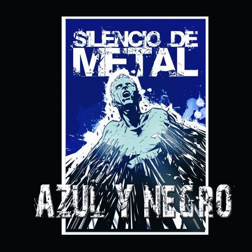 Azul Y Negro - Silencio De Metal (14 x File, FLAC, Album) 2014