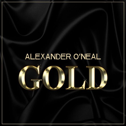 Alexander O'Neal - Gold (13 x File, FLAC, Compilation) 2018