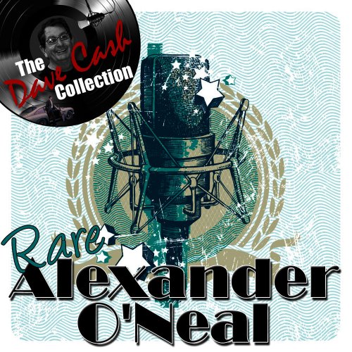 Alexander O'Neal - Rare Alexander O'Neal - [The Dave Cash Collection] (17 x File, FLAC, Compilation) 2011
