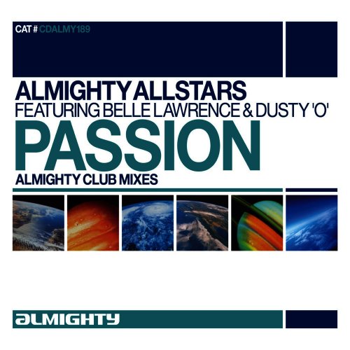 Almighty Allstars Feat. Belle Lawrence & Dusty 'O' - Passion &#8206;(2 x File, FLAC, Single) 2013