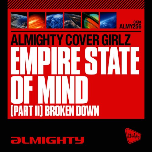 Almighty Cover Girlz - Empire State Of Mind (Part II) Broken Down &#8206;(3 x File, FLAC, Single) 2010