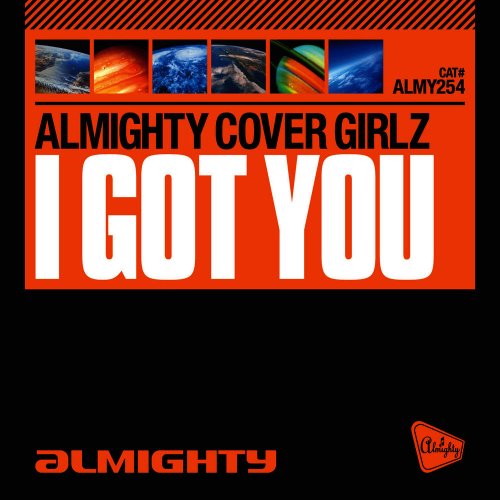 Almighty Cover Girlz - I Got You &#8206;(4 x File, FLAC, Single) 2010